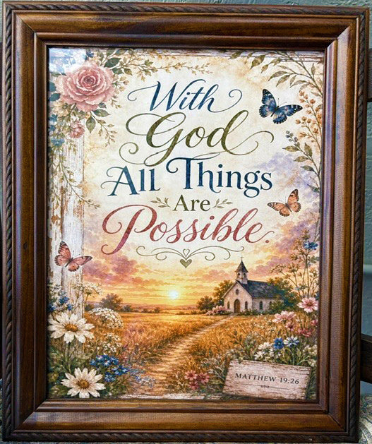 Framed Print - With God All Things Are Possible