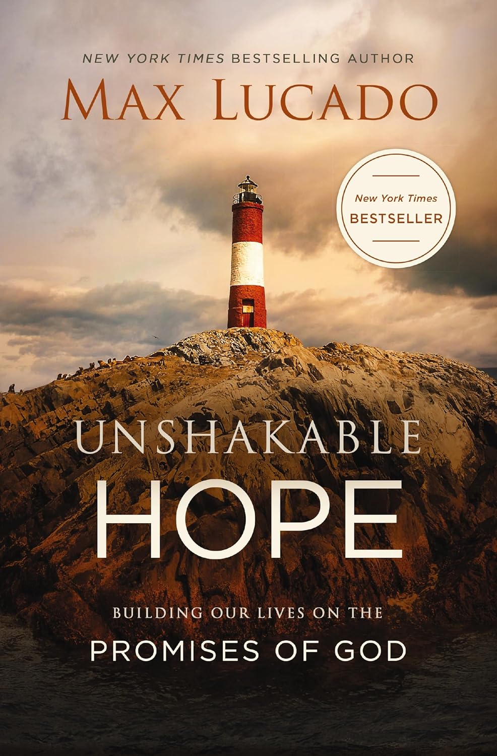 Unshakable Hope (Max Lucado)