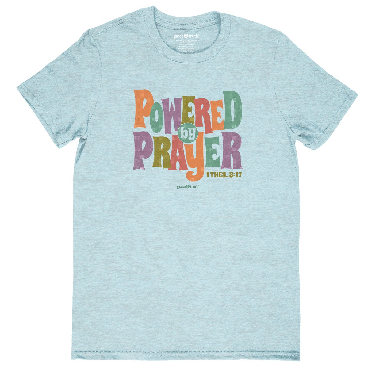 Powered By Prayer T-Shirt