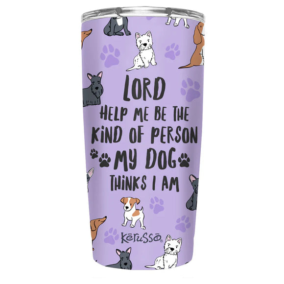 My Dog 20 oz Tumbler