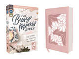 The Busy Mom's Bible