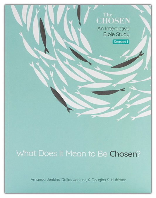 The Chosen--An Interactive Bible Study