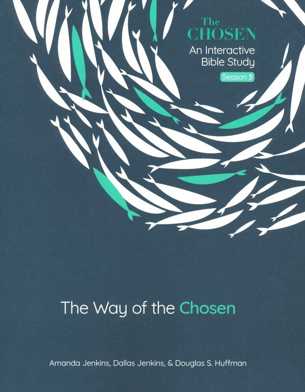 The Chosen--An Interactive Bible Study