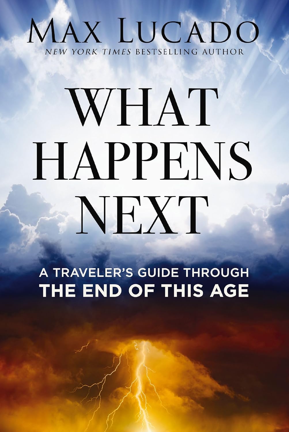 What Happens Next (Max Lucado)