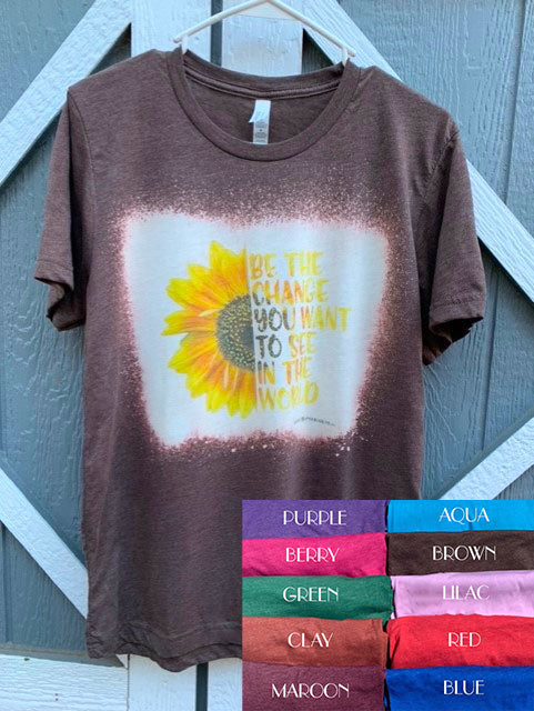 BE THE CHANGE T-SHIRT