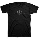 It Is Finished T-Shirt