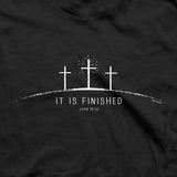 It Is Finished T-Shirt
