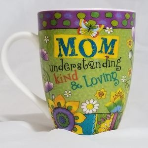 Mom, Understanding, Kind and Loving Mug