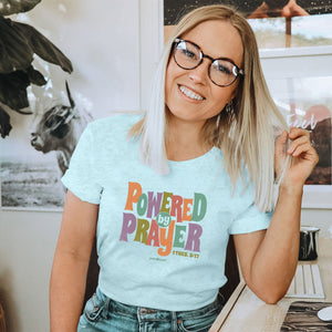 Powered By Prayer T-Shirt