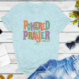 Powered By Prayer T-Shirt