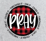 Pray On It Long Sleeve T-shirt
