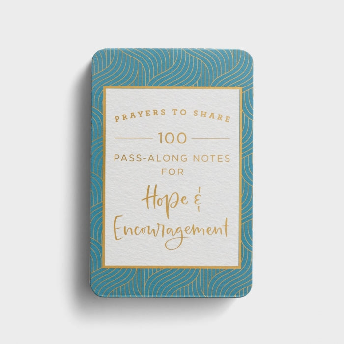 100 Pass-Along Notes For Hope and Encouragement