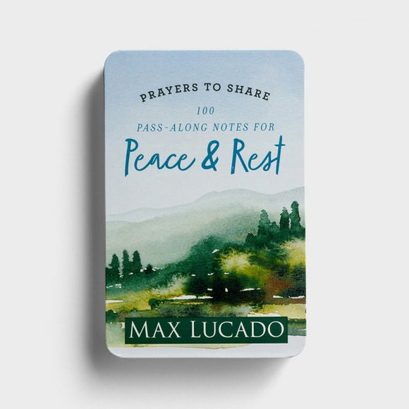 Prayers To Share - 100 Pass-Along Notes For Peace and Rest