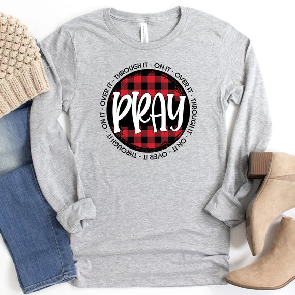 Pray On It Long Sleeve T-shirt