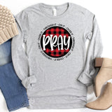 Pray On It Long Sleeve T-shirt